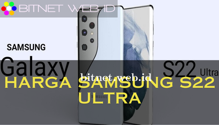 Harga_Samsung_S22_Ultra.png