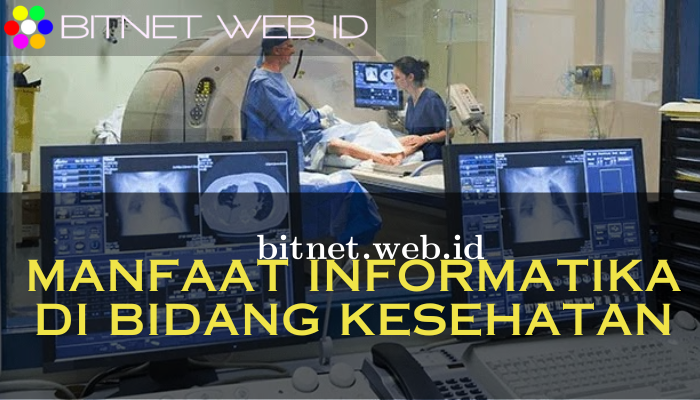 Manfaat_Informatika_Di_Bidang_Kesehatan.png